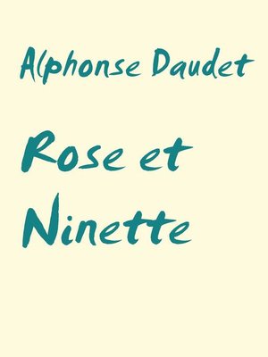 cover image of Rose et Ninette
